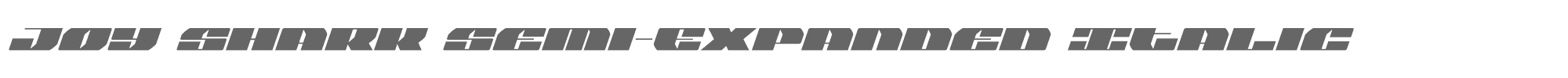 Joy Shark joysharksemiexpandital.ttf font preview