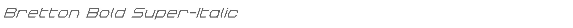 Bretton brettonboldsuperital.ttf font preview