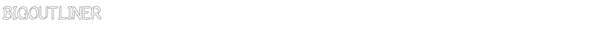 Bigoutliner Bigoutliner.ttf font preview