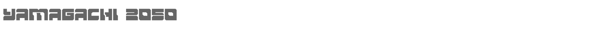 Yamagachi 2050 yamagachi2050.ttf font preview