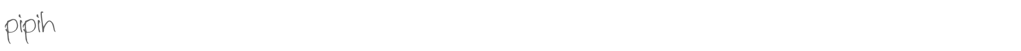 Pipih pipih.ttf font preview