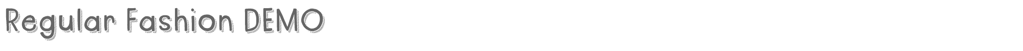 Regular Fashion regularfashionDEMO.otf font preview