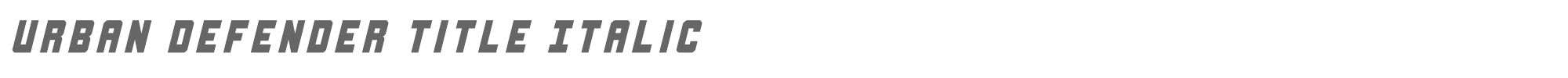 Urban Defender urbandefendertitleital.ttf font preview