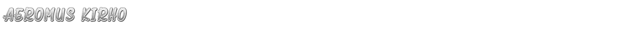 Aeromus Kirho AeromusKirho.otf font preview