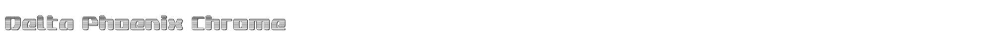Delta Phoenix deltaphoenixchrome.ttf font preview