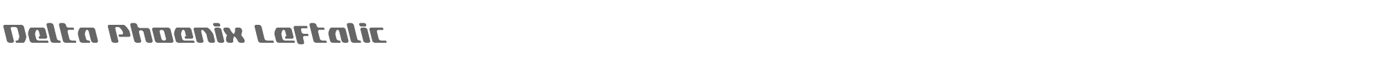 Delta Phoenix deltaphoenixleft.ttf font preview