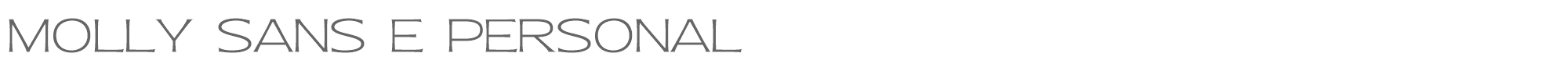 Molly Sans MollySansE-Th_PERSONAL.ttf font preview