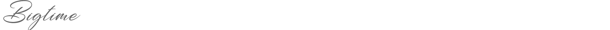 Bigtime Bigtime.ttf font preview