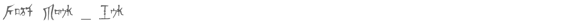 Fast Monk FastMonk_Ink-Regular.ttf font preview