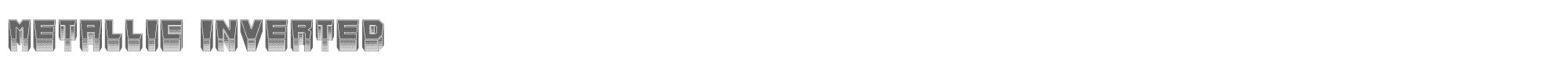 Metallic MetallicInverted.ttf font preview