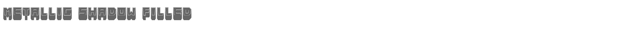 Metallic MetallicShadowFilled.ttf font preview