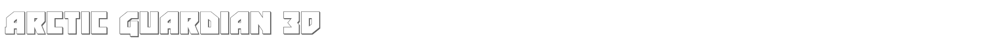Arctic Guardian arcticguardian3d.ttf font preview