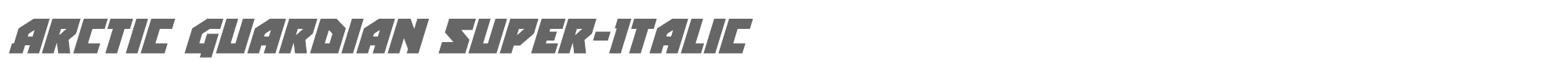 Arctic Guardian arcticguardiansuperital.ttf font preview