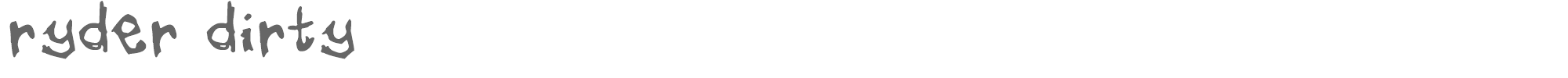 Sample characters Ryder Dirty Font