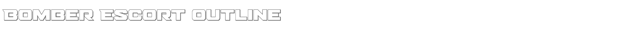 Bomber Escort bomberescortout.ttf font preview