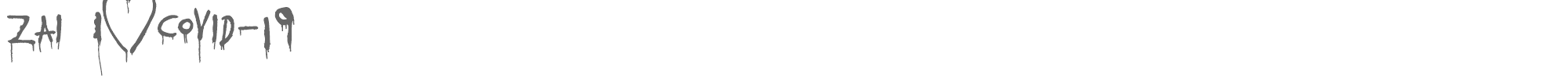 Sample characters Zai I love Covid-19 Font