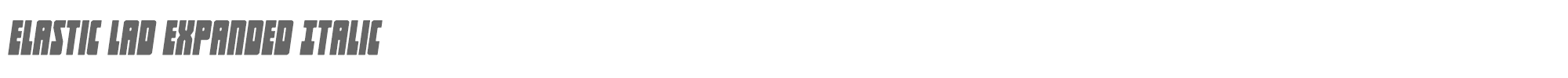 Elastic Lad elasticladexpandital.ttf font preview