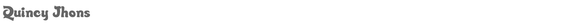Quincy Jhons QuincyJhons.ttf font preview