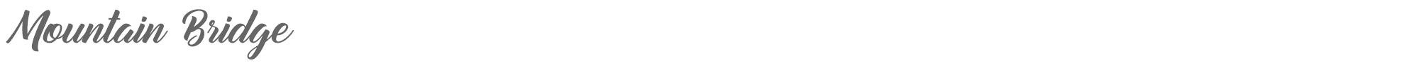 Sample characters Mountain Bridge Font