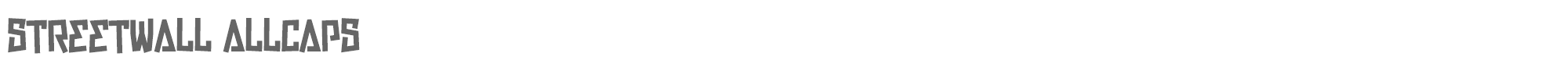 Sample characters Streetwall Allcaps Font