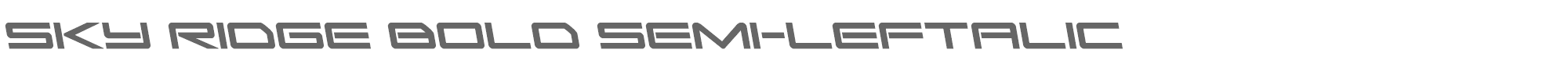 Sky Ridge skyridgboldsemileft.ttf font preview