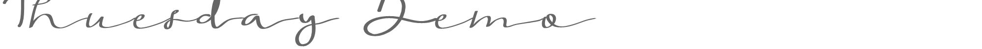 Sample characters Thuesday Font