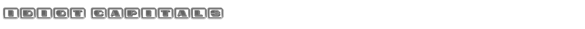 Idiot Capitals IdiotCapitals.ttf font preview