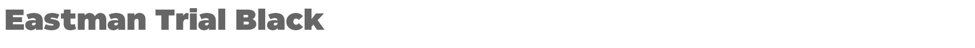 Eastman EastmanTrial-Black.otf font preview