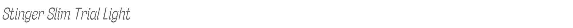 Stinger StingerSlimTrial-LightItalic.ttf font preview