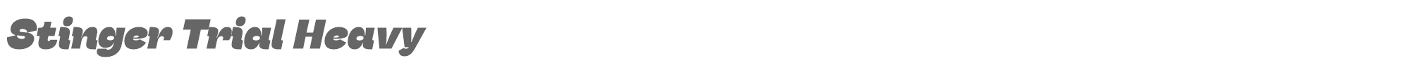 Stinger StingerTrial-HeavyItalic.ttf font preview