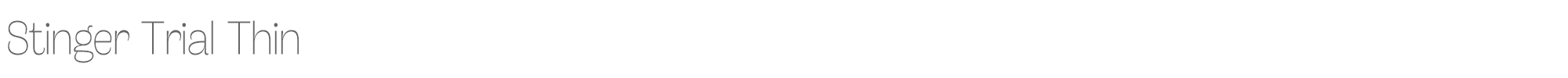 Stinger StingerTrial-Thin.ttf font preview
