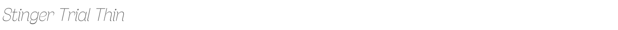 Stinger StingerTrial-ThinItalic.ttf font preview
