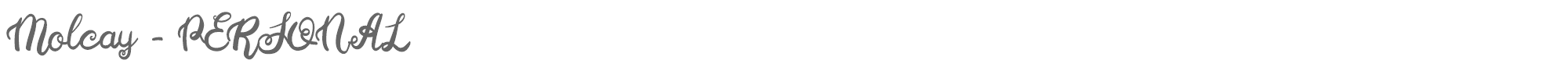 Molcay Molcay-PERSONAL-USE-ONLY_.ttf font preview