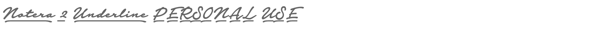 Notera 2 Underline Notera2UBold_PERSONAL.ttf font preview