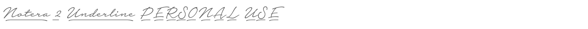 Notera 2 Underline Notera2ULight_PERSONAL.ttf font preview