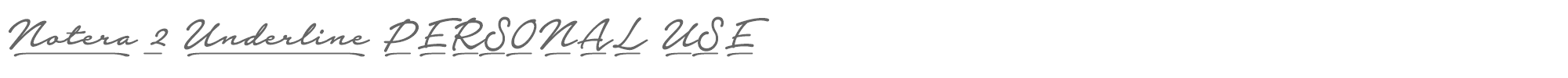 Notera 2 Underline Notera2UMedium_PERSONAL.ttf font preview