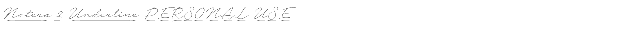 Notera 2 Underline Notera2UThin_PERSONAL.ttf font preview