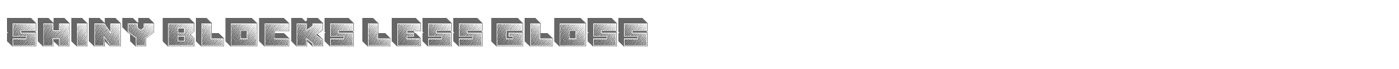 Shiny Blocks ShinyBlocksLessGloss.ttf font preview