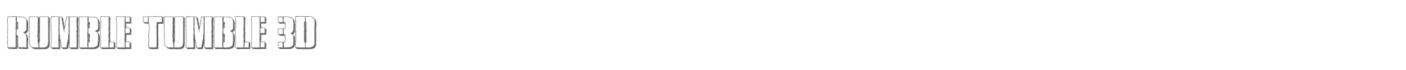 Rumble Tumble rumbletumble3d.ttf font preview
