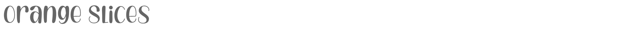 Orange Slices Orange-Slices.otf font preview