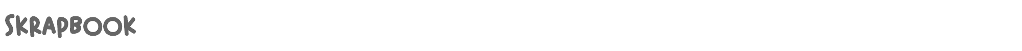 Sample characters Skrapbook Font