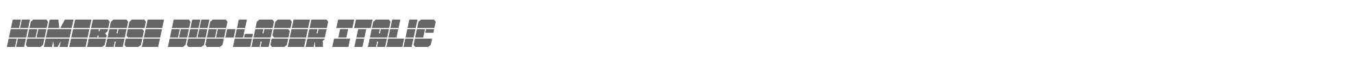 Homebase homebaselaserduolaserital.ttf font preview