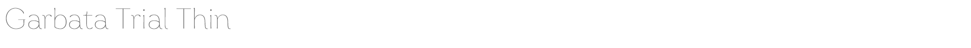 Garbata GarbataTrial-Thin.ttf font preview