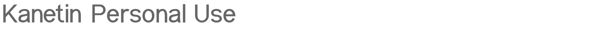 Sample characters Kanetin Font