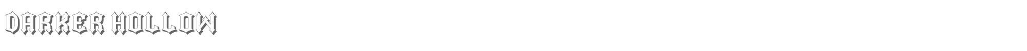 Darker DarkerHollow.ttf font preview