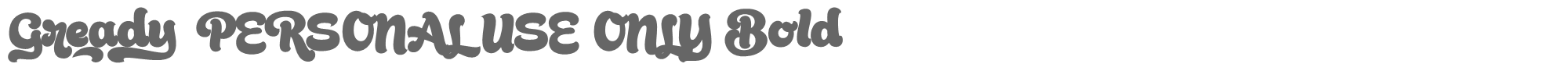 Sample characters Gready Font