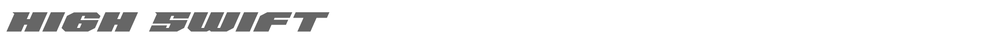 Sample characters High Swift Font