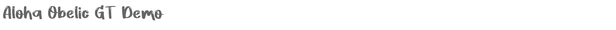Aloha Obelic GT AlohaObelicGTDemo.ttf font preview