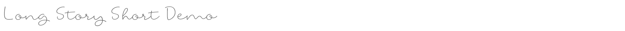 Long Story Short LongStoryShortDemo-Regular.ttf font preview