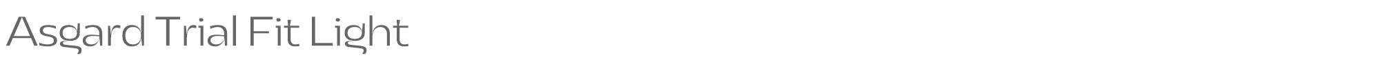 Asgard Fit AsgardTrial-FitLight.ttf font preview